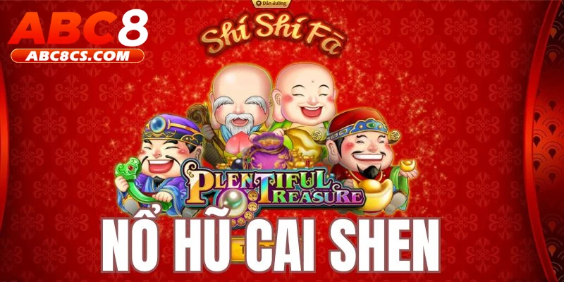 Chiến thắng Cai Shen có chủ đề quen thuộc nhưng hấp dẫn