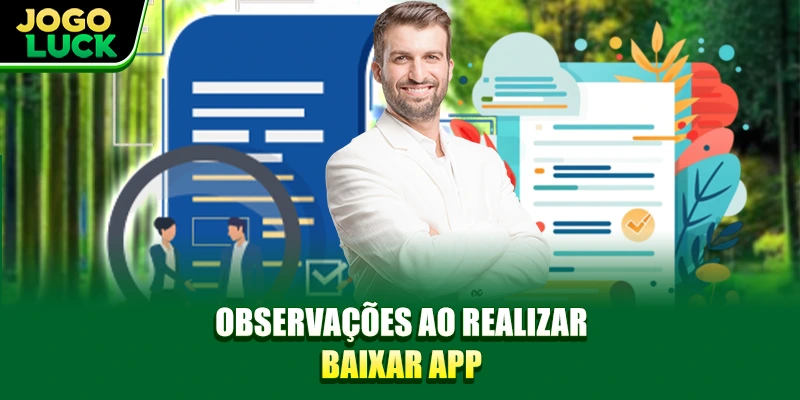 Observações ao realizar baixar app